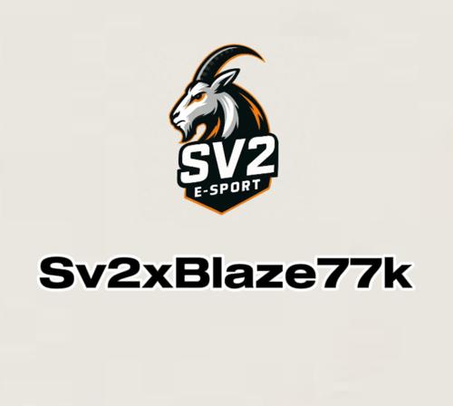 Sv2xBlaze77k