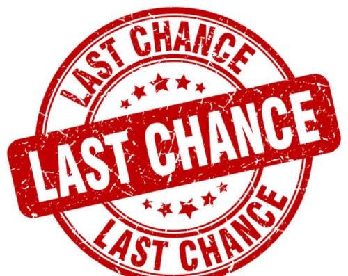 Last chance