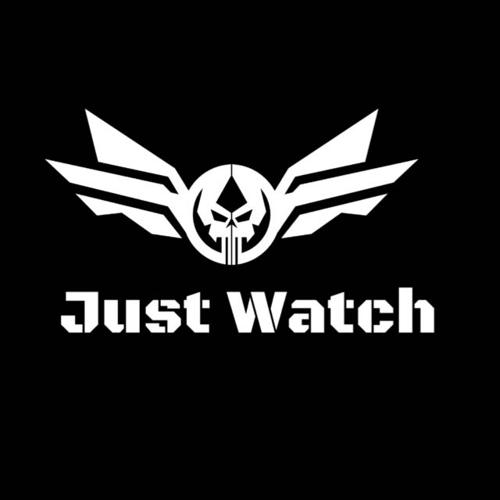 JUST WATCH