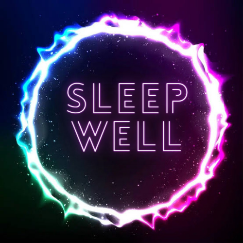 Sleep Well