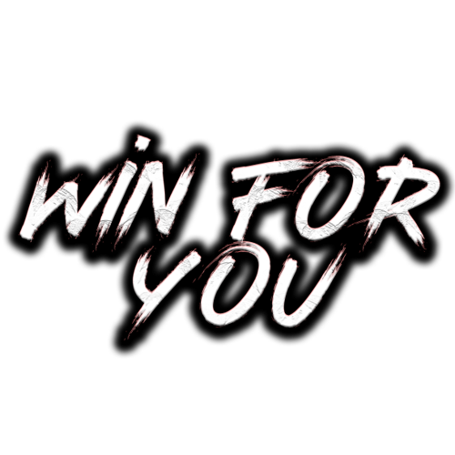 Win For You