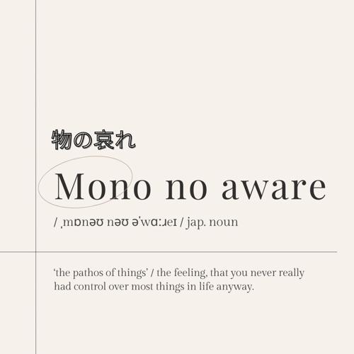 Mono no Aware.