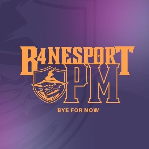 BYE FOR NOW Esports