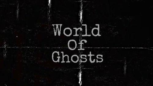 World Of Ghosts