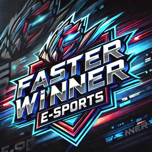 FASTER WİNNER E-SPORTS