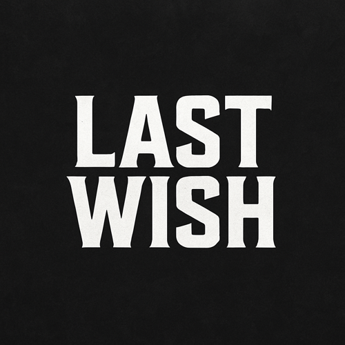 Last Wish