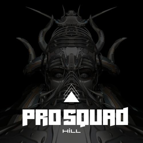 PRO SQUAD HİLL