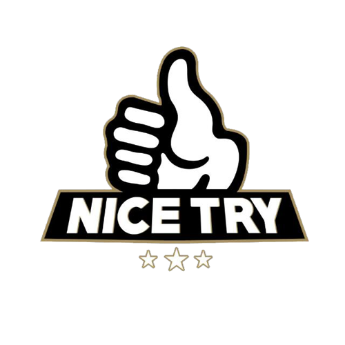 Nice Try