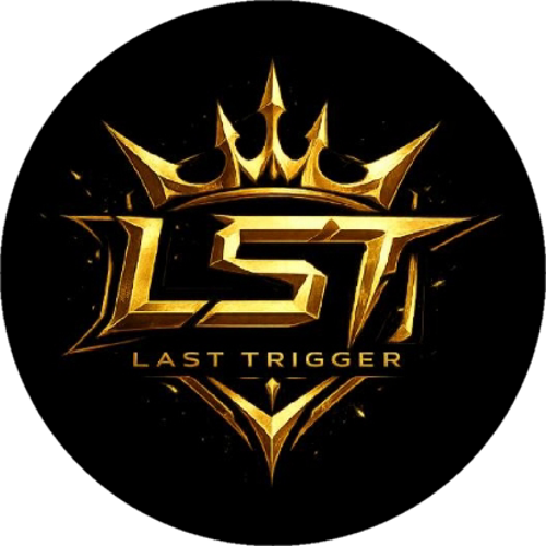 LAST TRİGGER
