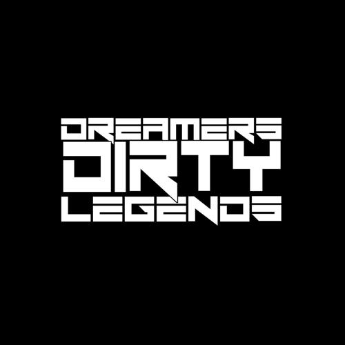 Dirty Dreamers Legends