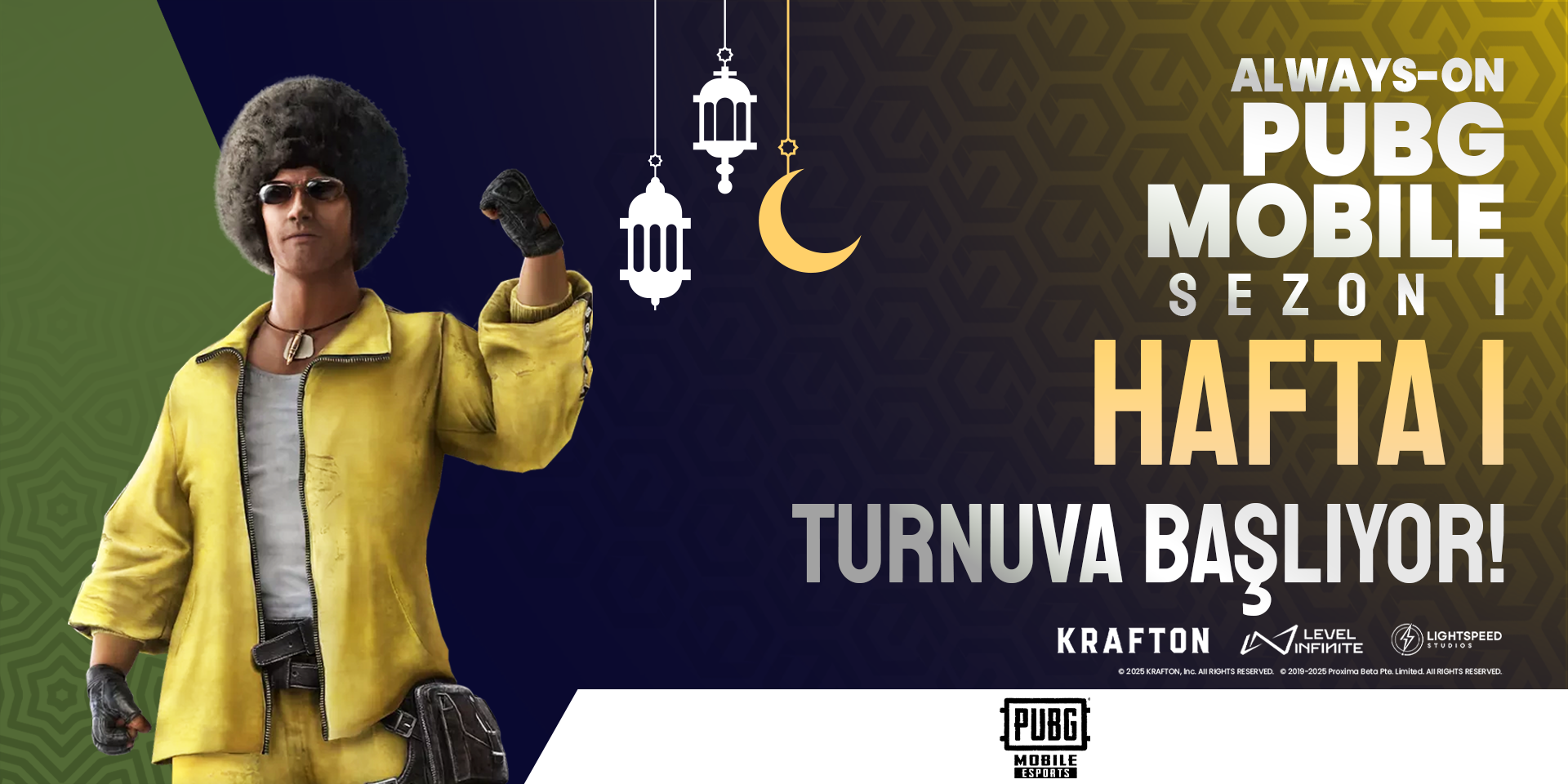 Always-ON PUBG MOBILE Sezon 1 Hafta 1