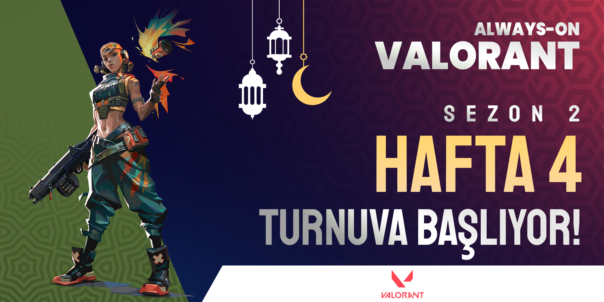 Always-ON VALORANT Sezon 2 Hafta 4 (Spike Rush)