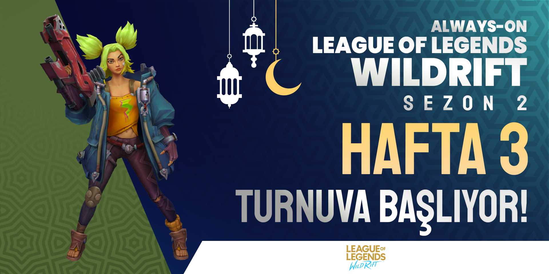 Always-ON Wild Rift Sezon 2 Hafta 3 (1v1)