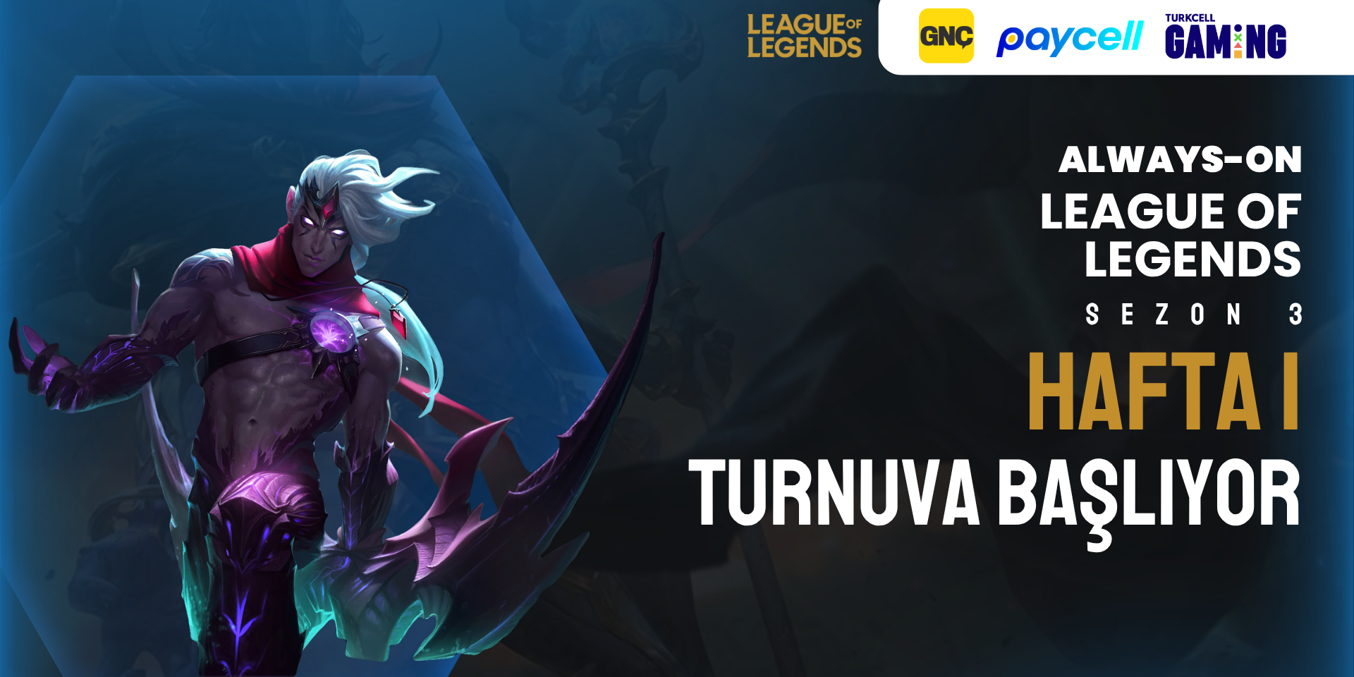 Always-ON League of Legends Sezon 3 Hafta 1