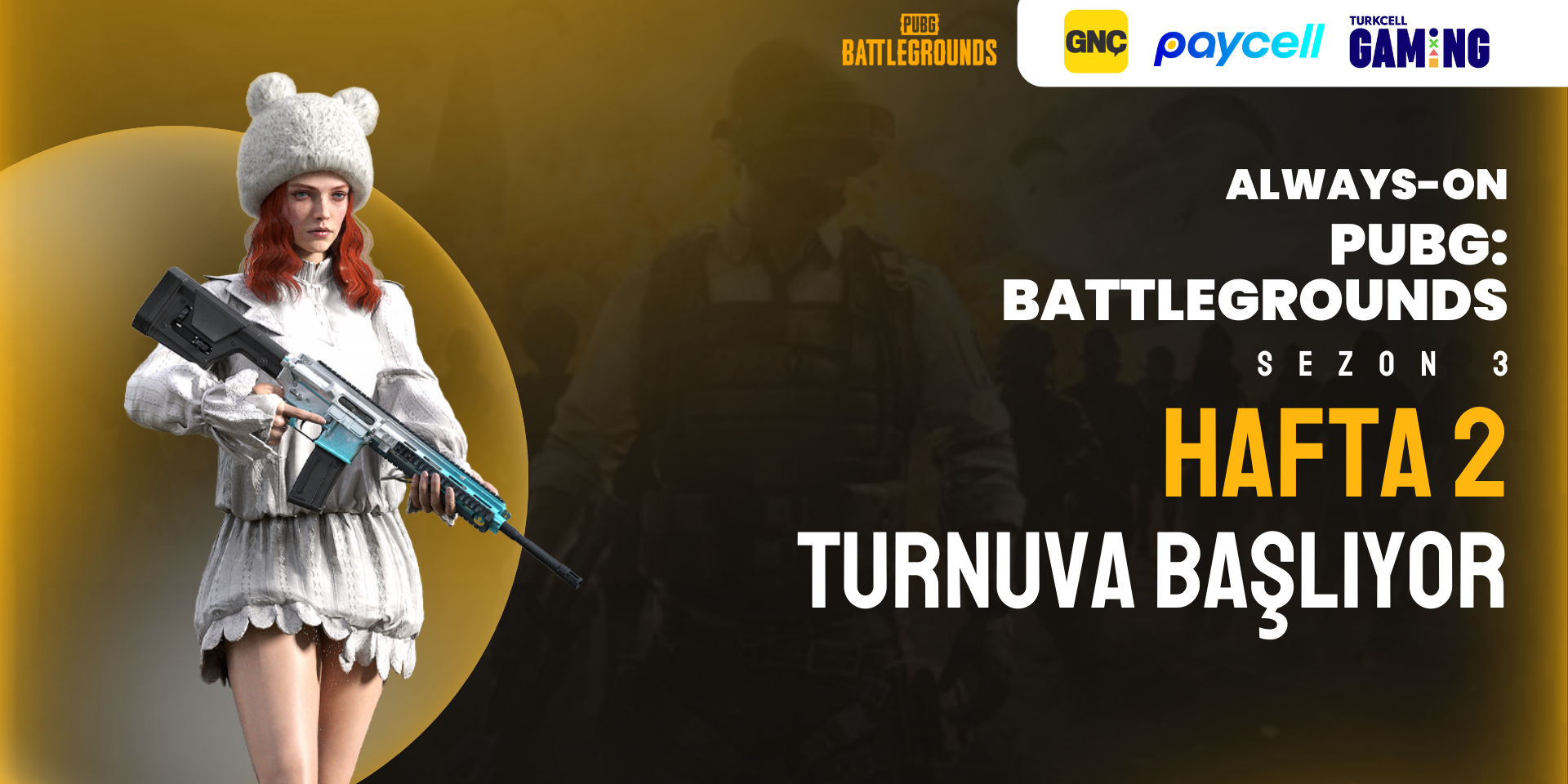 Always-ON PUBG Sezon 3 Hafta 2