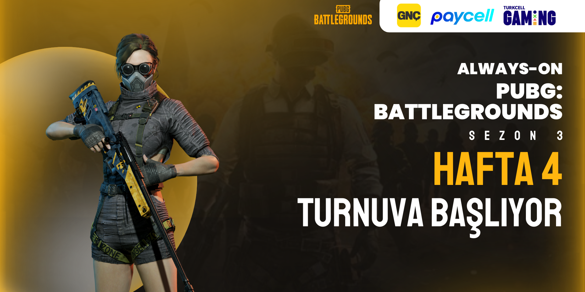 Always-ON PUBG Sezon 3 Hafta 4