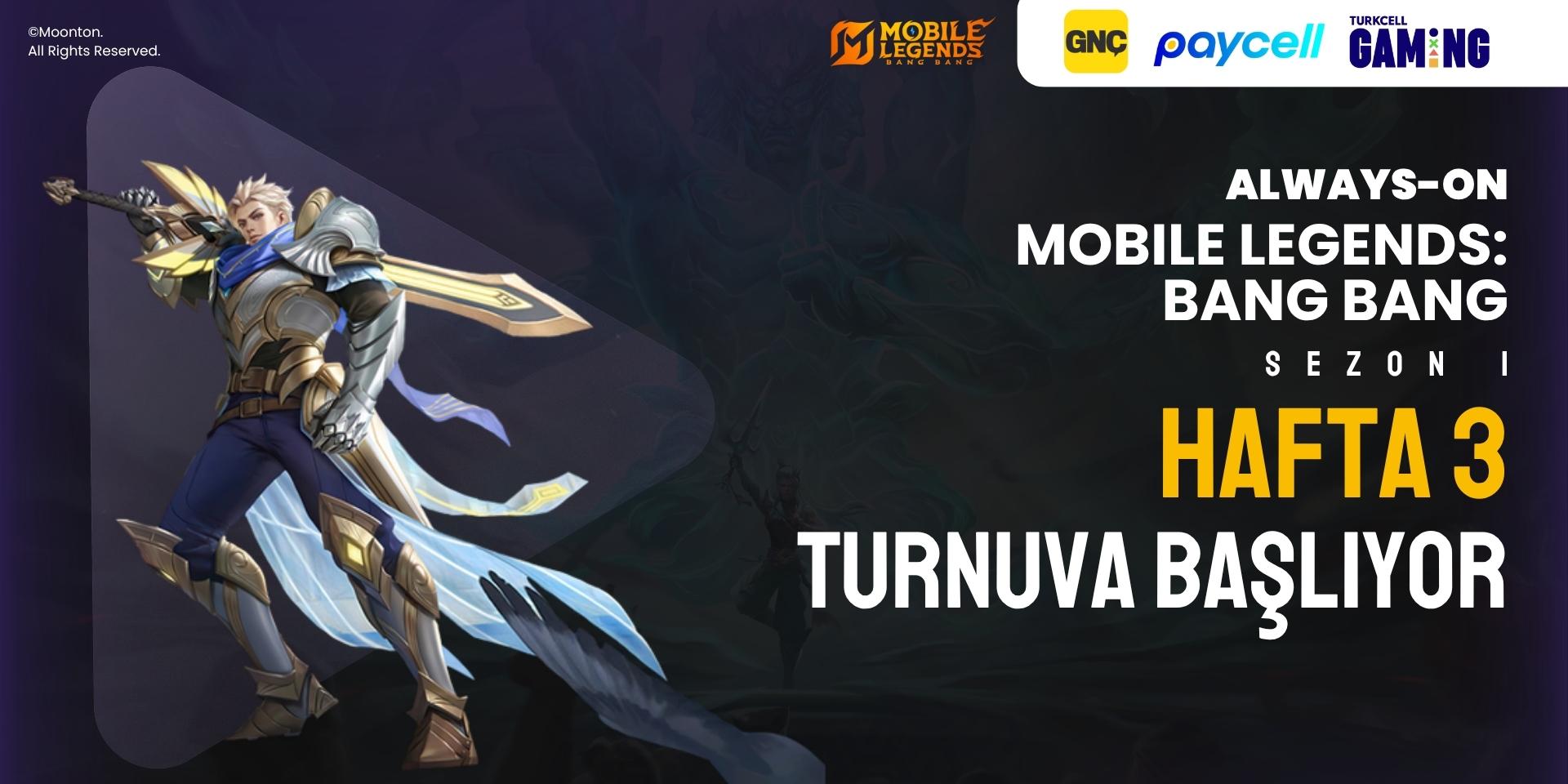 Always-ON MLBB Sezon 1 Hafta 3