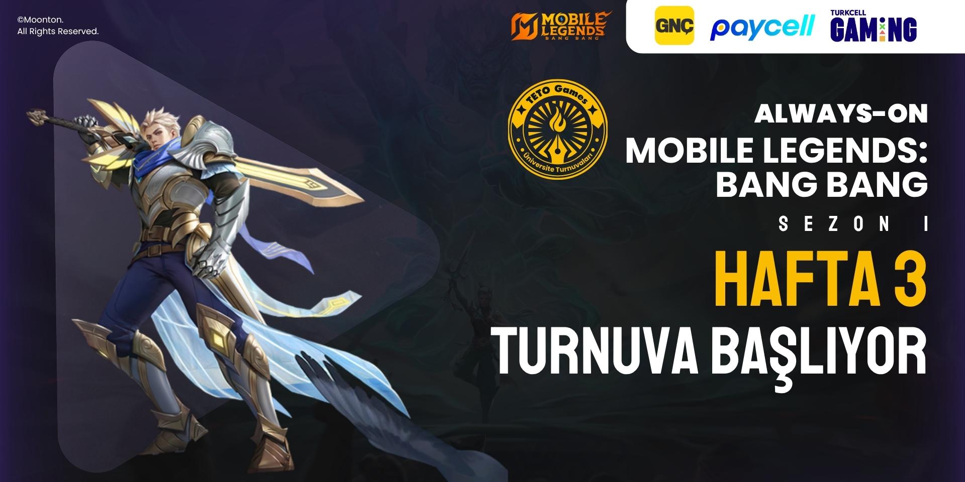 Always-ON MLBB Üniversite Sezon 1 Hafta 3