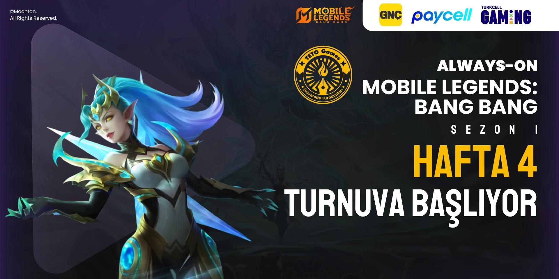 Always-ON MLBB Üniversite Sezon 1 Hafta 4