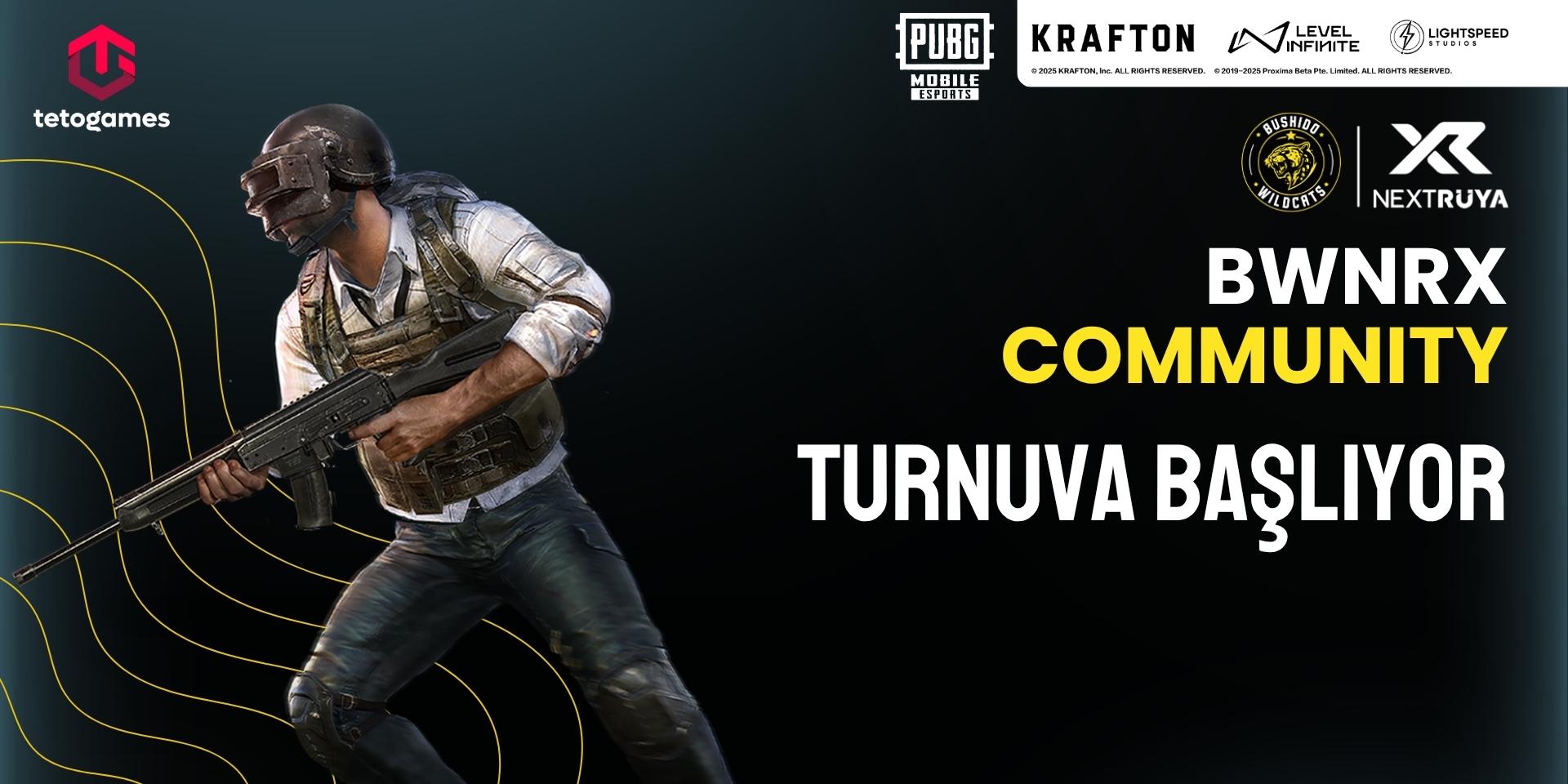 BWNRX Community Turnuvası