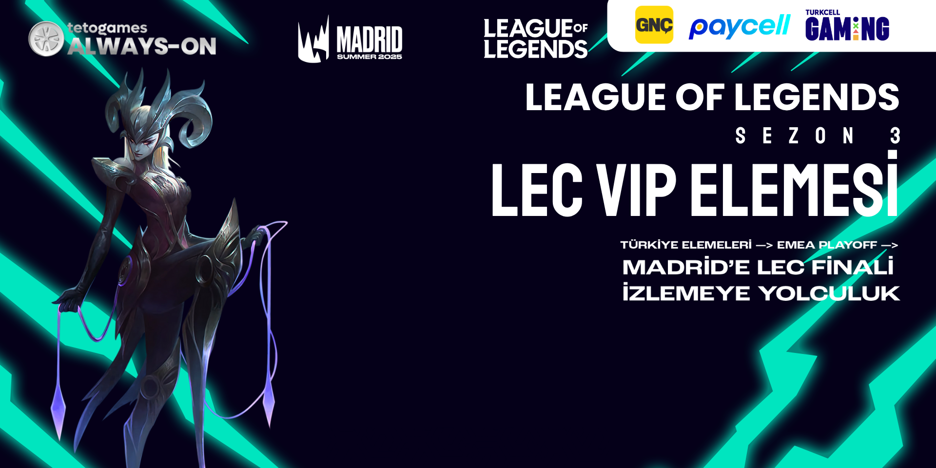 Always-ON League of Legends Sezon 3 LEC VIP Türkiye Elemesi