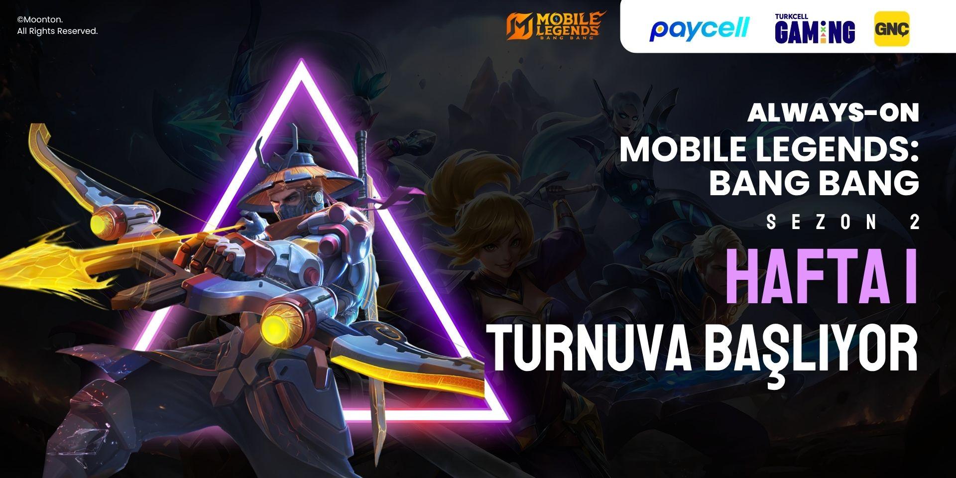 Always-ON MLBB Sezon 2 Hafta 1