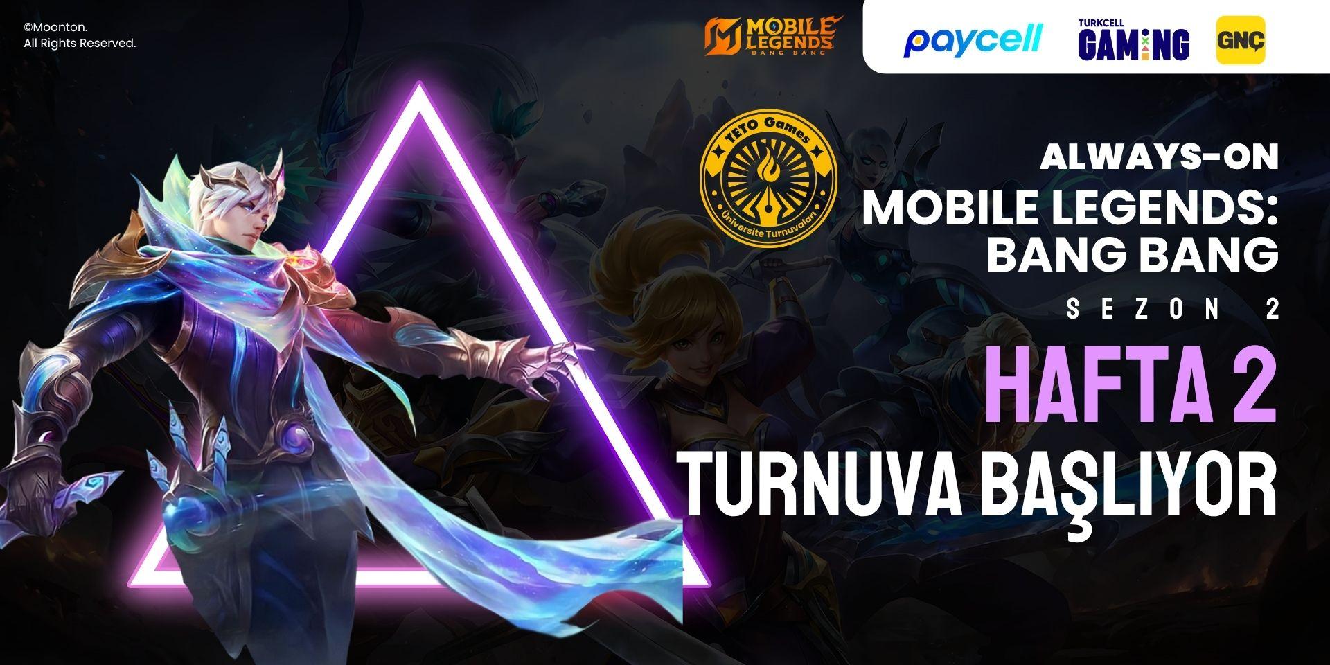 Always-ON MLBB Üniversite Sezon 2 Hafta 2