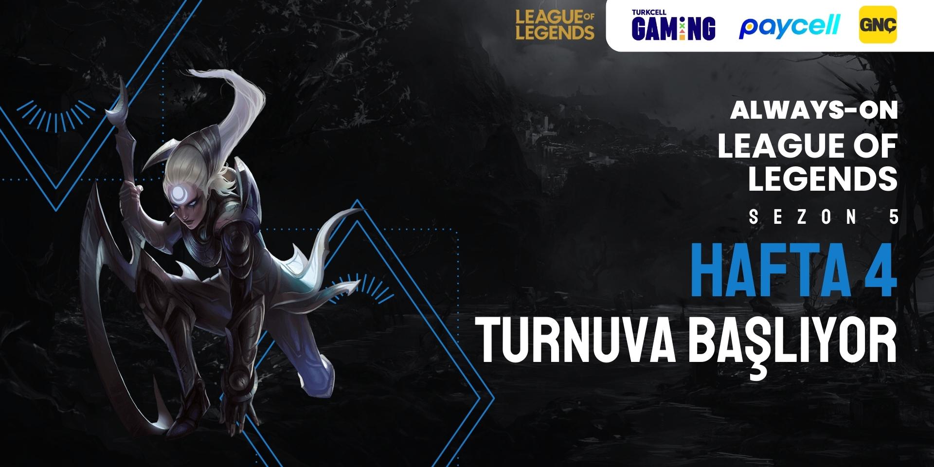 Always-ON League of Legends Sezon 5 Hafta 4 (Sonsuz Uçurum Draft)