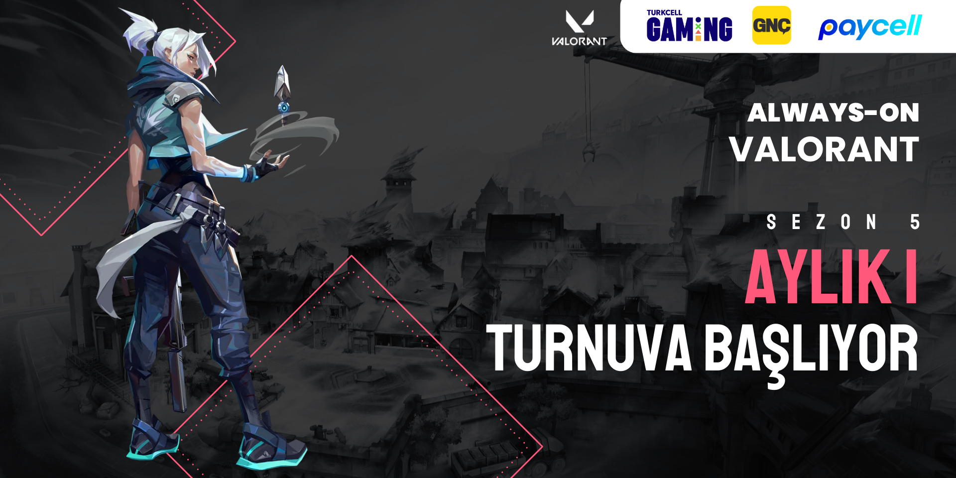 Always-ON VALORANT Sezon 5 Aylık