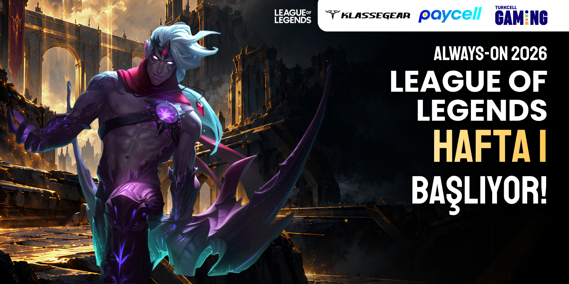 League of Legends × Always-ON 2026 - H1