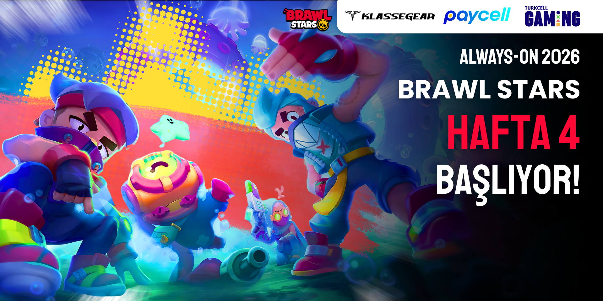 Brawl Stars × Always-ON 2026 - 3V3 H4