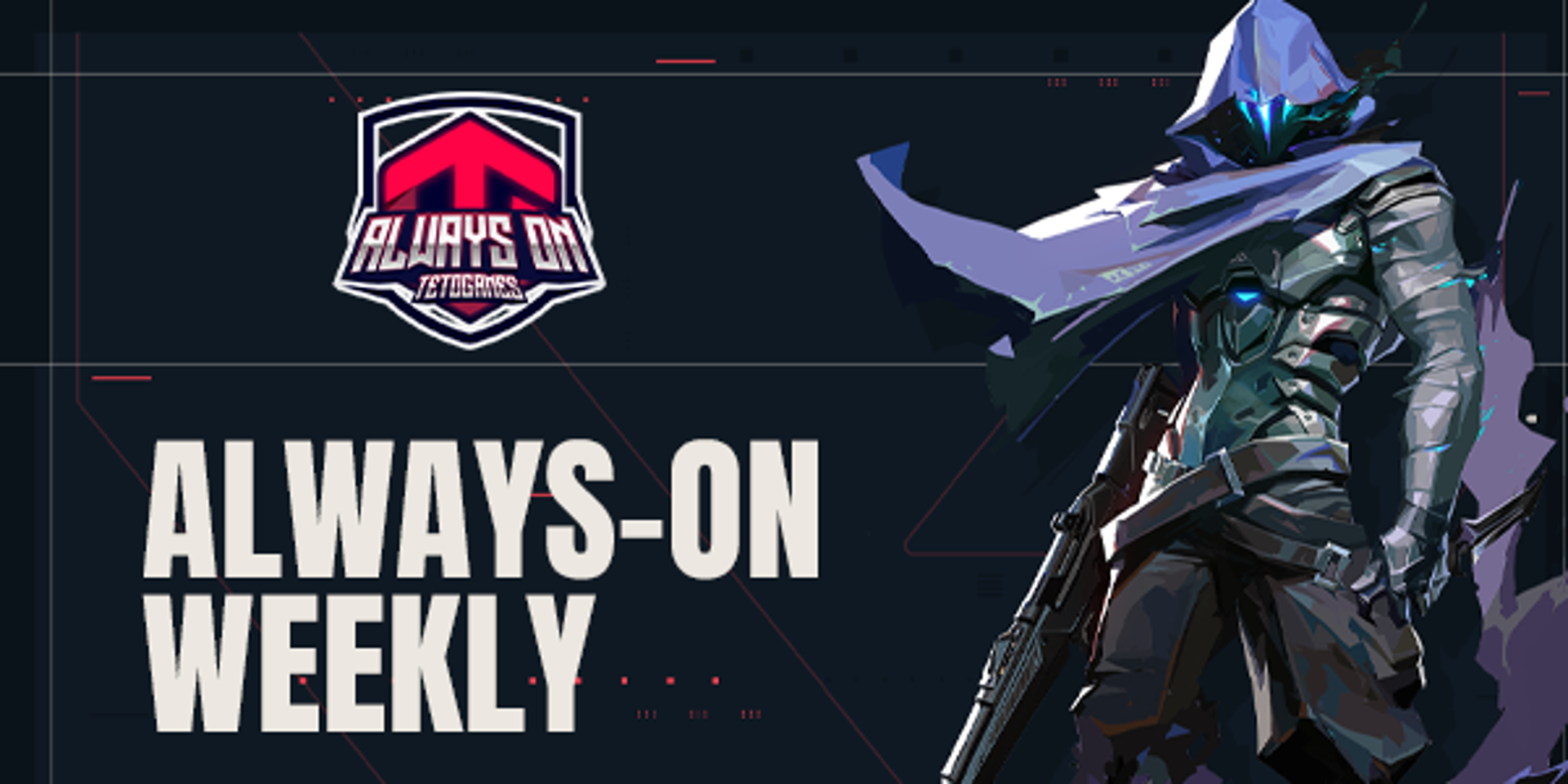 TETO Games Always-ON Valorant Weekly 20