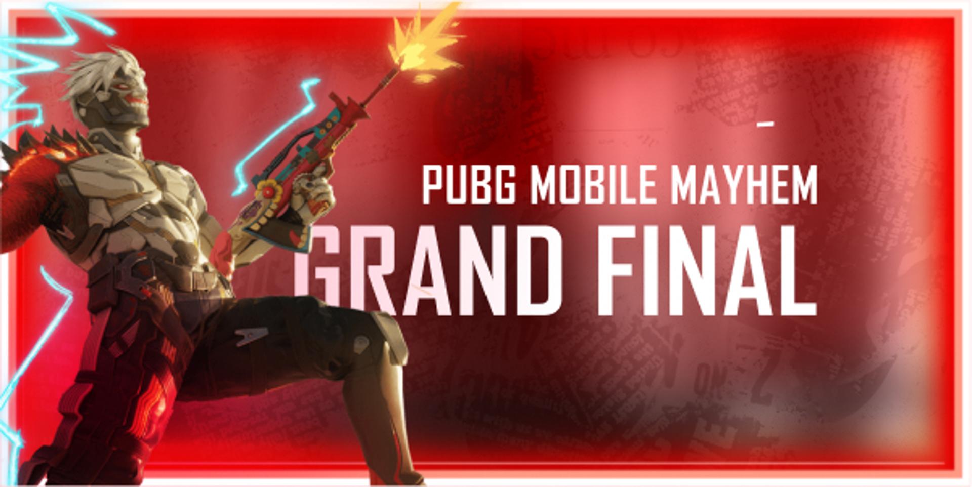 PUBG MOBILE Mayhem Grand Final