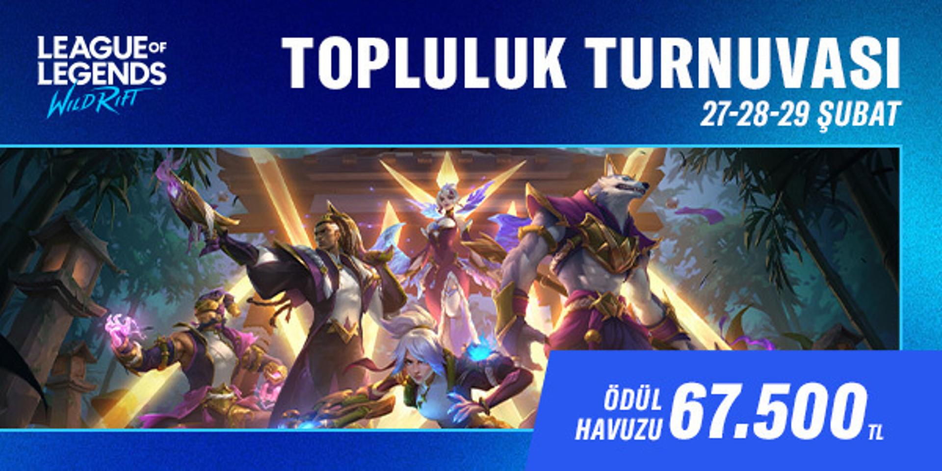 Wild Rift Topluluk Turnuvası